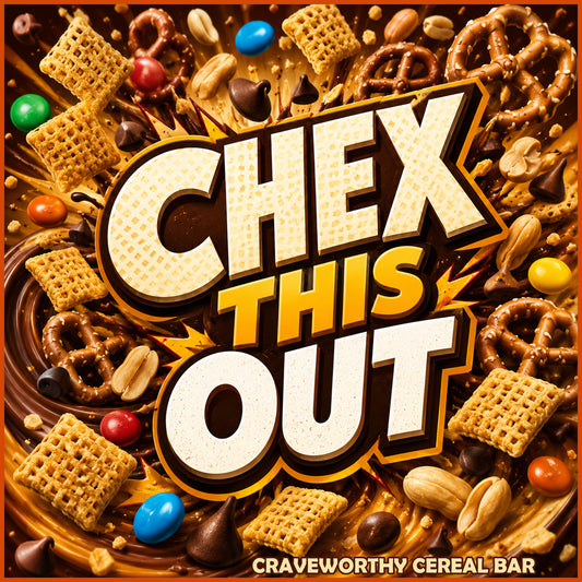 CONFECTIONS CHEX THIS OUT